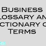 Business Glossary and Dictionary of Terms