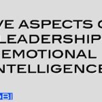 Five aspects of leadership emotional intelligence