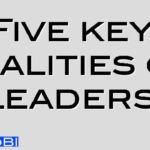 Five key qualities of leaders