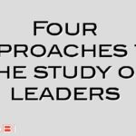Four approaches to the study of leaders