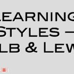 Learning Styles – Kolb & Lewin