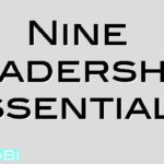 Nine leadership essentials