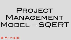 Project Management Model – SQERT