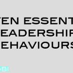 Seven essential leadership behaviours