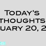 Today’s thoughts January 20, 2012
