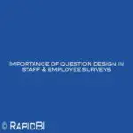 Importance of question design in staff & employee surveys