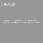 Social media for learning development and education