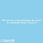 What is a business blog? A marketing tool?