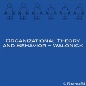 Organizational Theory and Behavior – Walonick